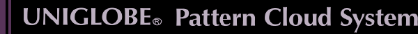 UNIGLOBE® Pattern Cloud System
